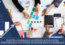 Top Ten Generally Accepted Accounting Principles (GAAP) Every Business Should Embrace