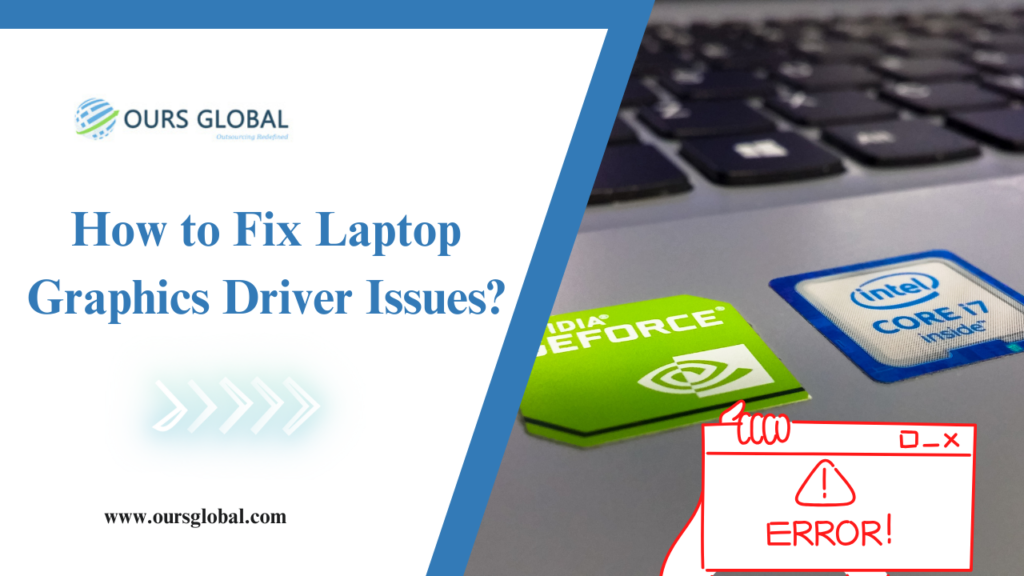 How to Fix Laptop Graphics Driver Issues