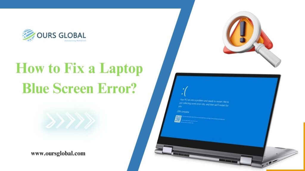 How to Fix a Laptop Blue Screen Error?