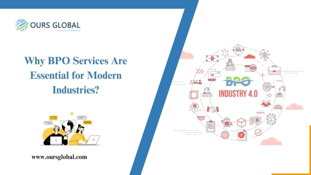 Why BPO Services Are Essential for Modern Industries