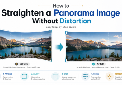 How to Straighten a Panorama Image Without Distortion: Easy Guide